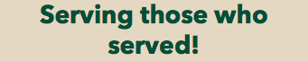 Serving those who served!